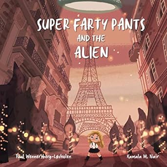 Super Farty Pants & the Alien